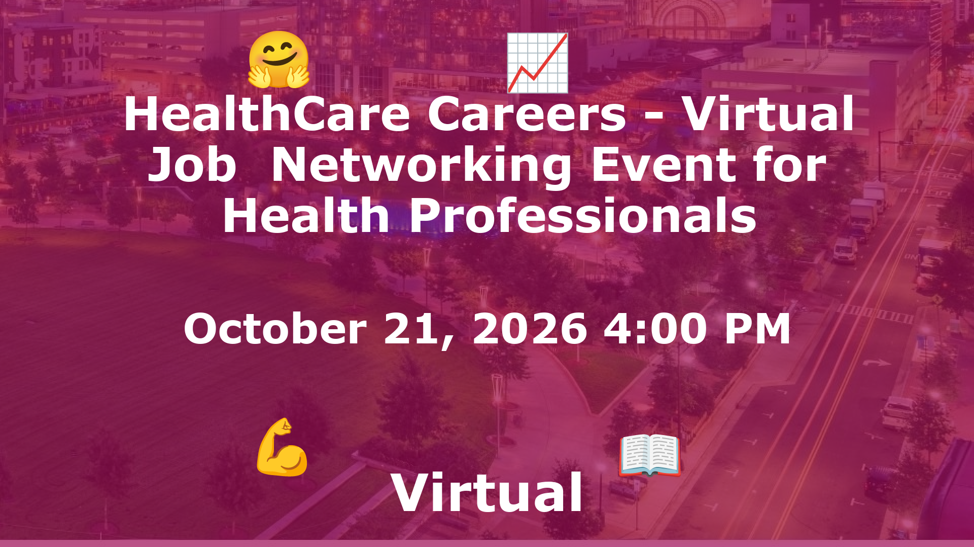 HealthCare Careers - Virtual Job  Networking Event for Health Professionals event image